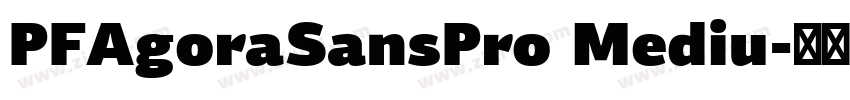 PFAgoraSansPro Mediu字体转换